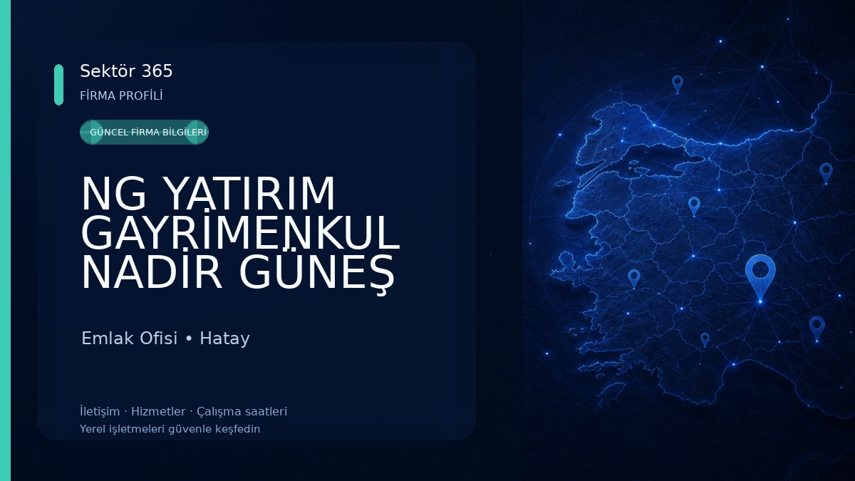 NG YATIRIM GAYRİMENKUL NADİR GÜNEŞ Emlak Ofisi