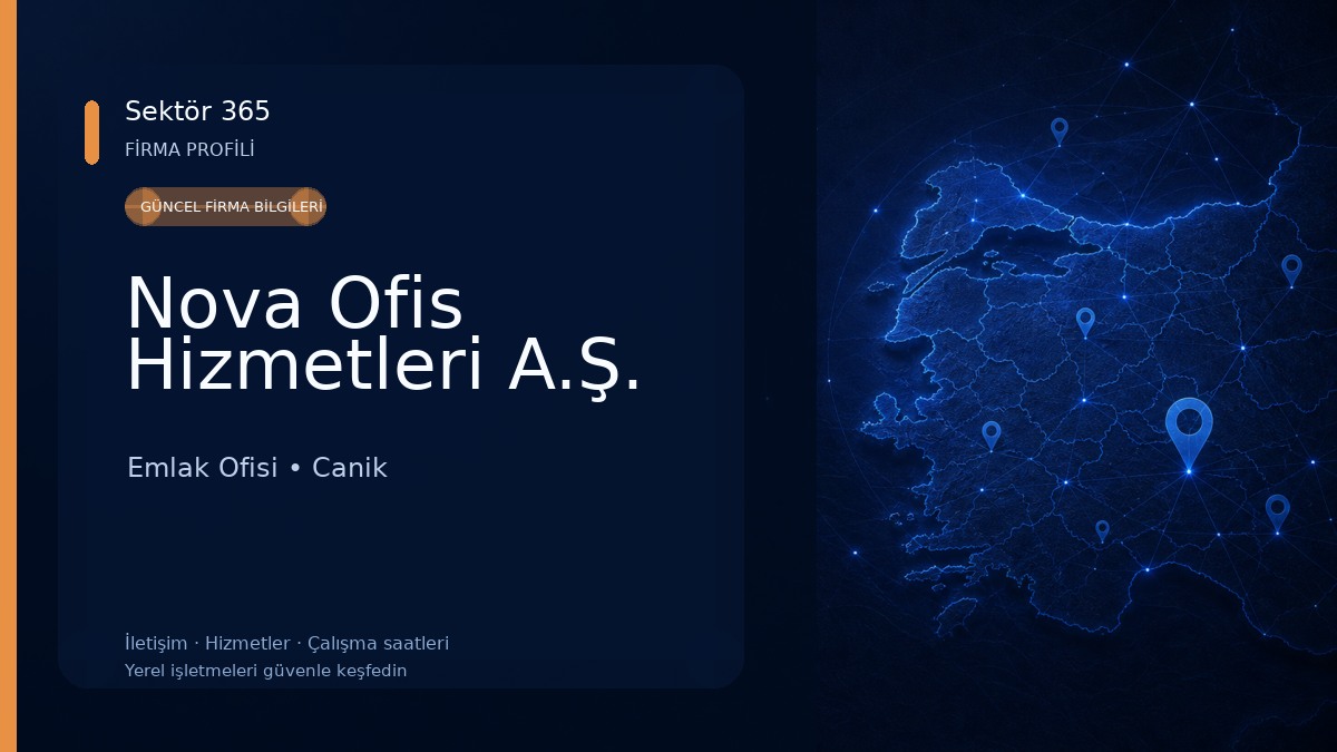 Nova Ofis Hizmetleri A.Ş. Emlak Ofisi