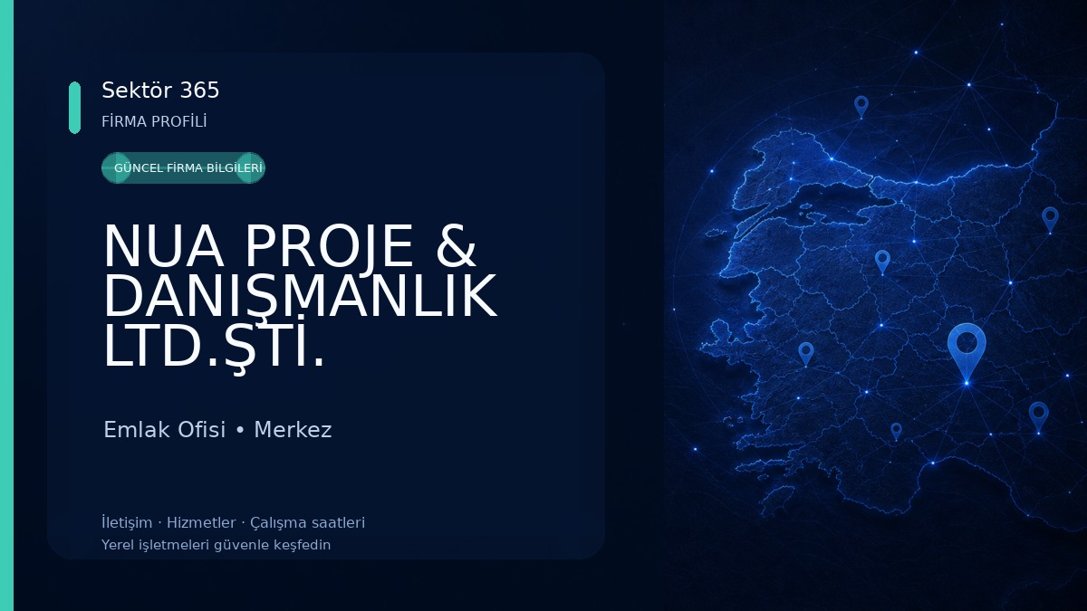 NUA PROJE & DANIŞMANLIK LTD.ŞTİ.