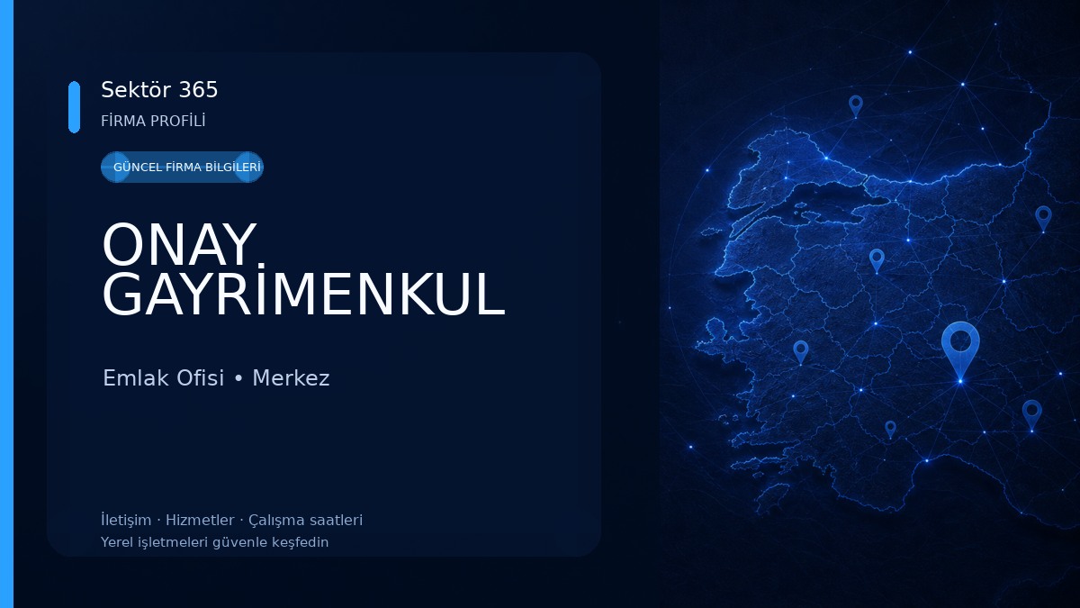 ONAY GAYRİMENKUL