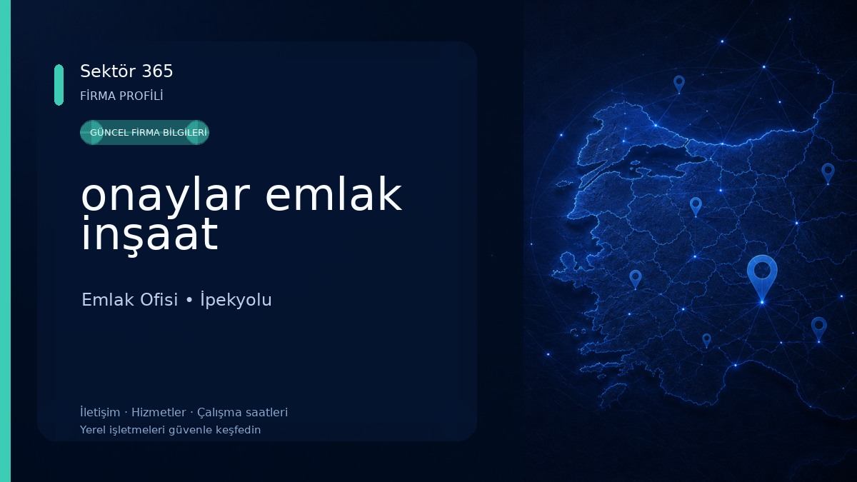 onaylar emlak inşaat Emlak Ofisi