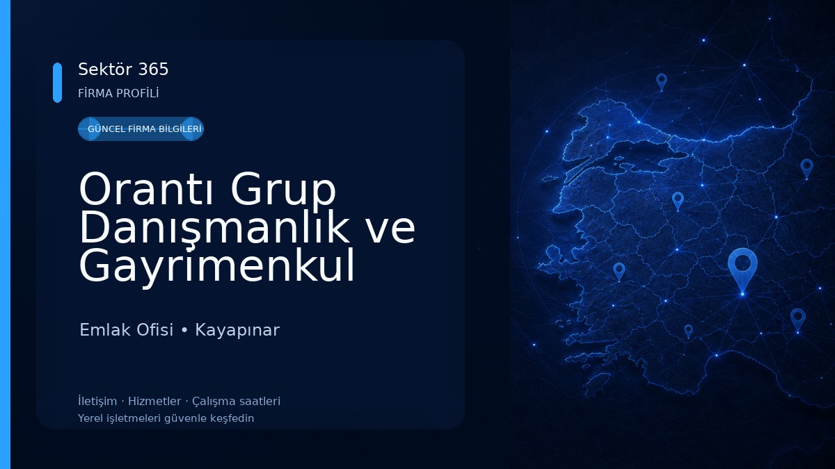 Orantı Grup Danışmanlık ve Gayrimenkul Emlak Ofisi