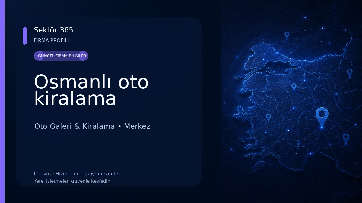 Osmanlı oto kiralama Oto Galeri & Kiralama