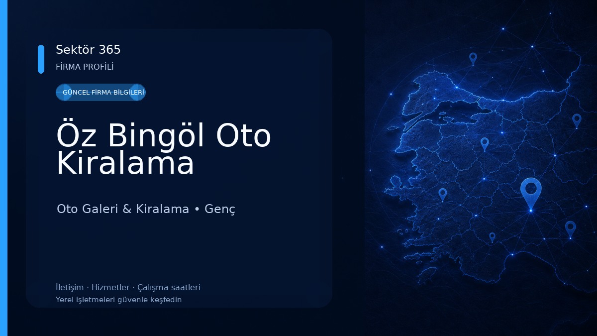 Öz Bingöl Oto Kiralama Oto Galeri & Kiralama