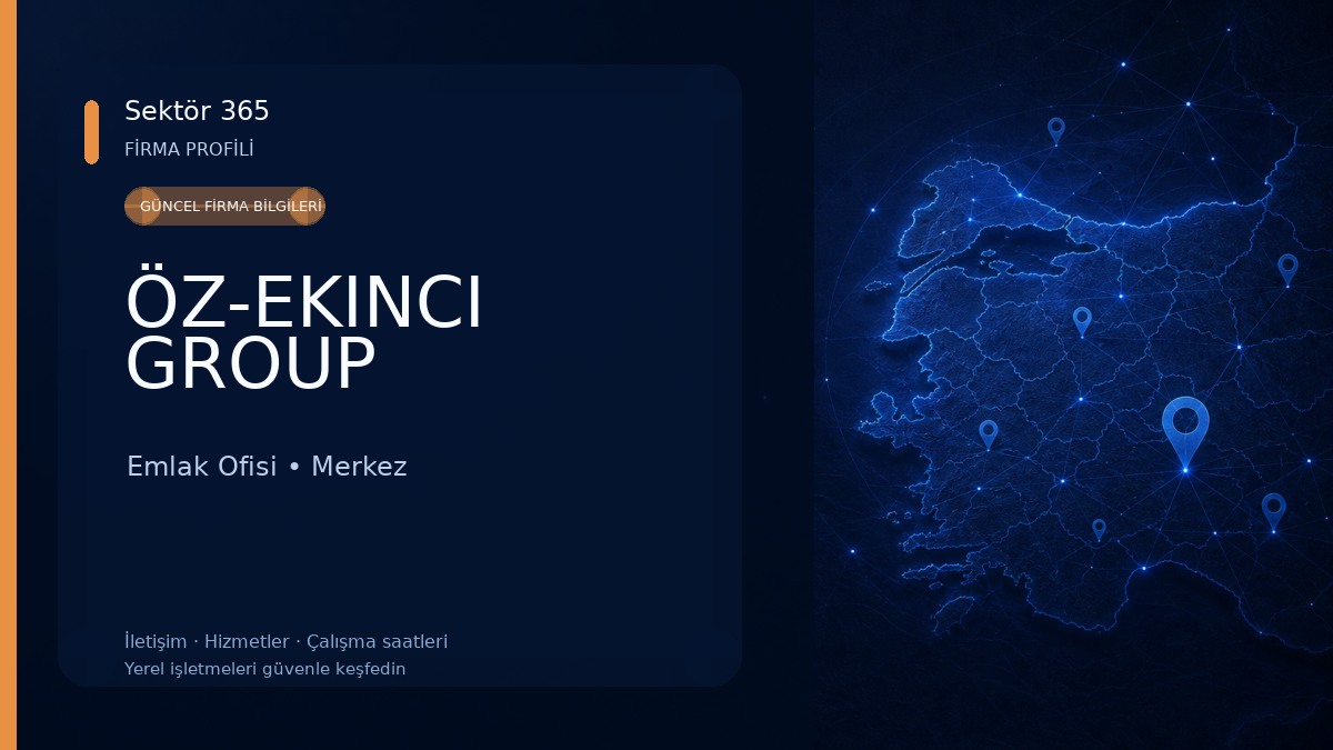 ÖZ-EKINCI GROUP Emlak Ofisi