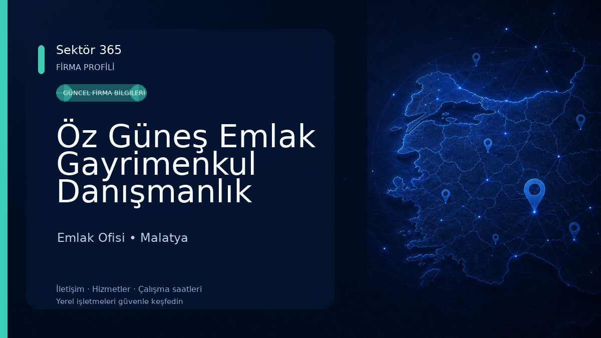 Öz Güneş Emlak Gayrimenkul Danışmanlık