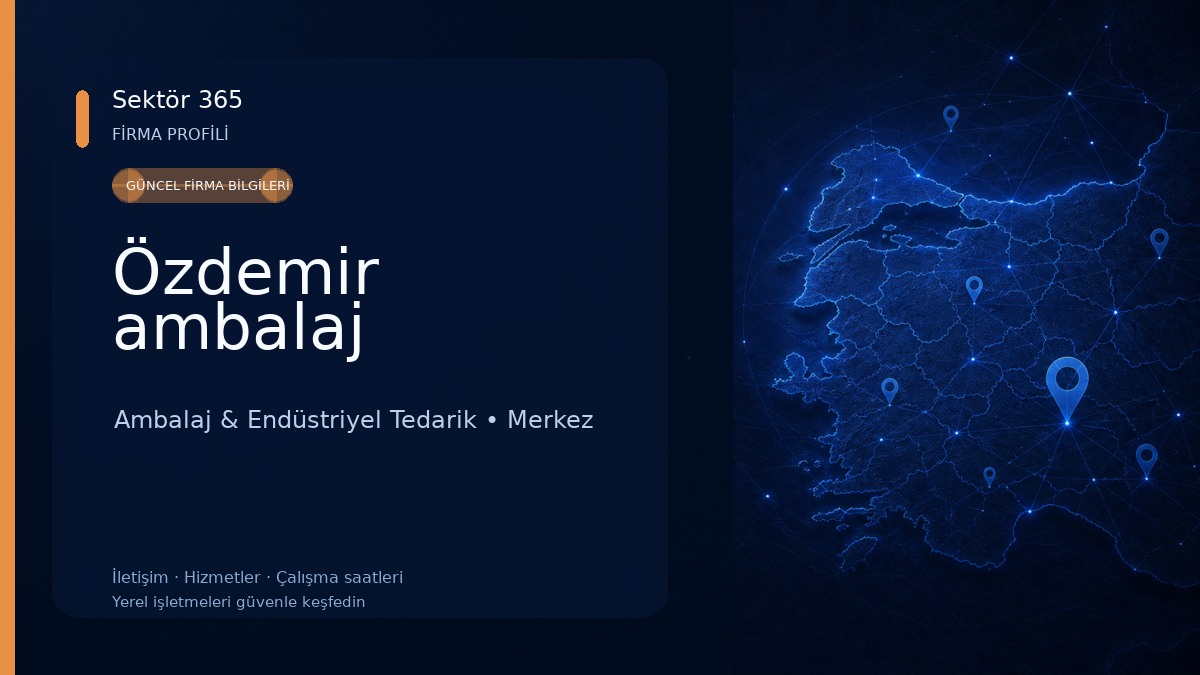 Özdemir ambalaj Ambalaj & Endüstriyel Tedarik