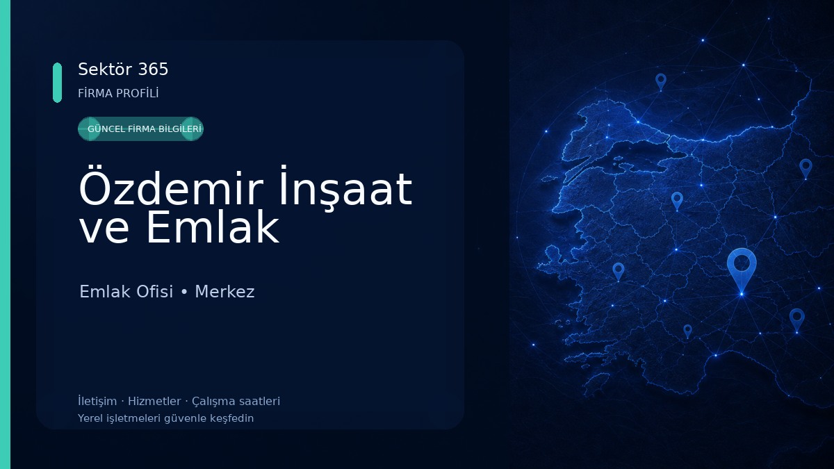 Özdemir İnşaat ve Emlak
