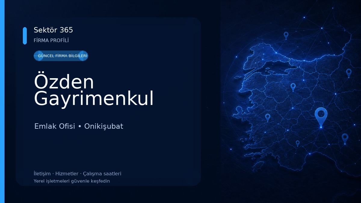 Özden Gayrimenkul Emlak Ofisi