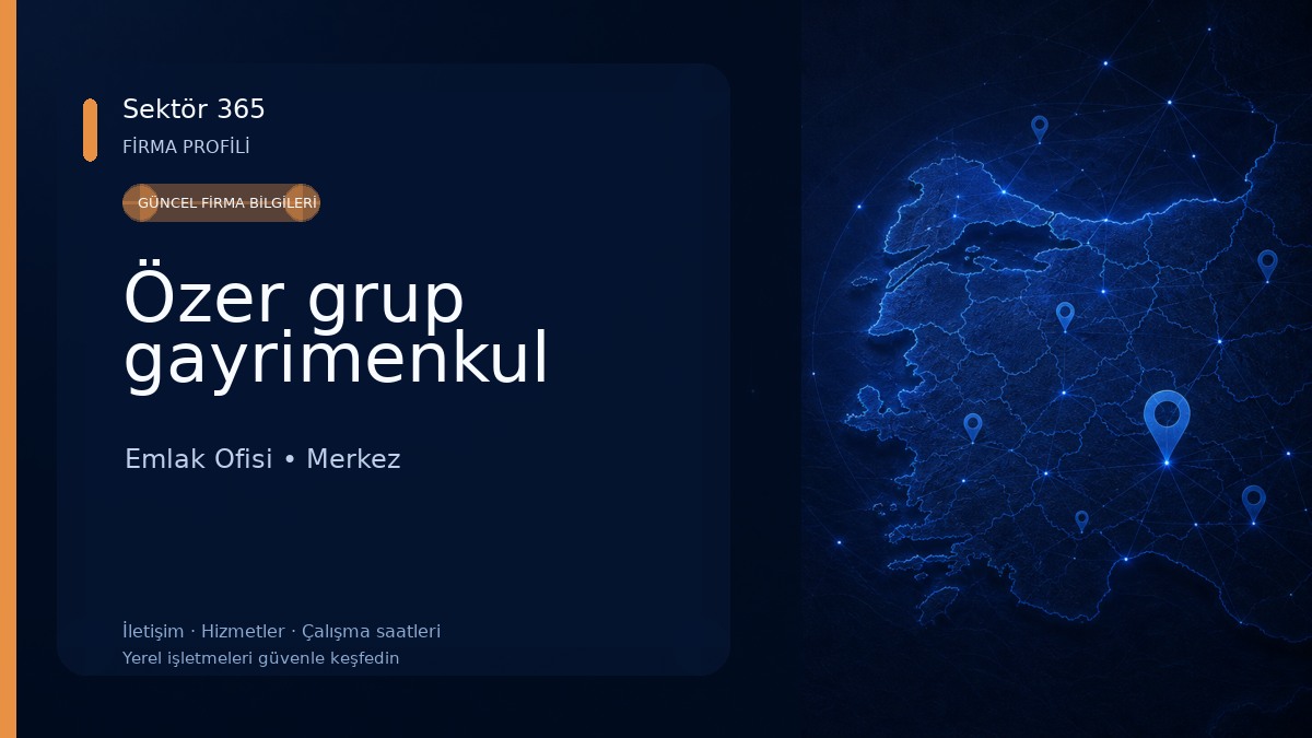 Özer grup gayrimenkul