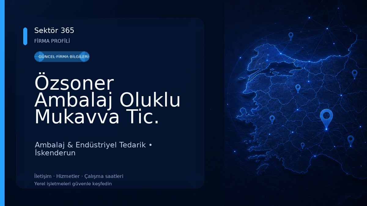 Özsoner Ambalaj Oluklu Mukavva Tic. Ltd. Şti. Ambalaj & Endüstriyel Tedarik