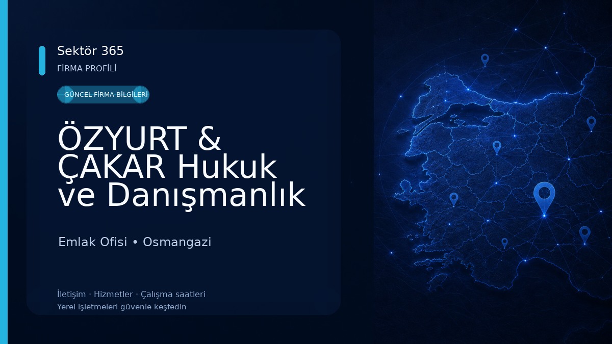 ÖZYURT & ÇAKAR Hukuk ve Danışmanlık -Bursa Gayrimenkul Avukatı -Boşanma Avukatı - İş Hukuku Avukatı -Kira Hukuku