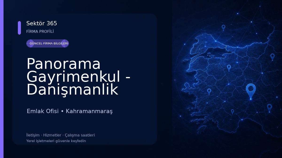 Panorama Gayrimenkul - Danişmanlik Emlak Ofisi