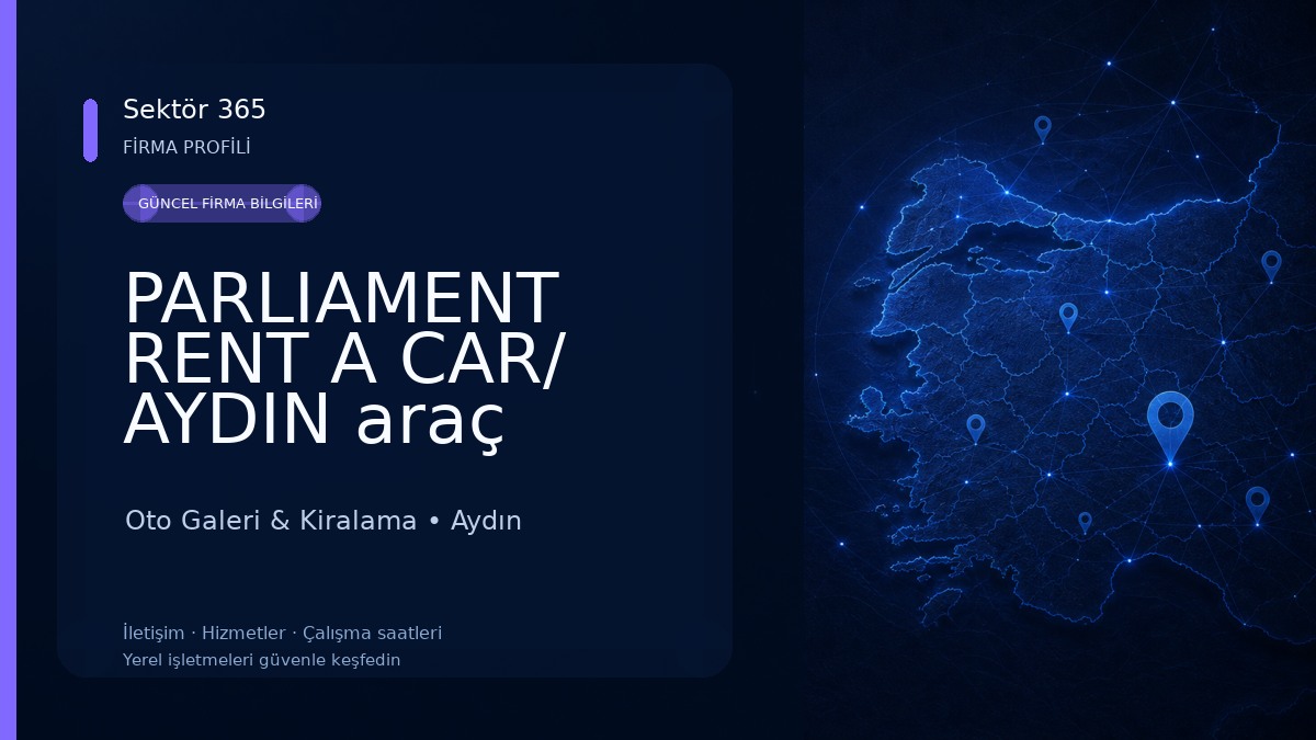 PARLIAMENT RENT A CAR/ AYDIN araç kiralama