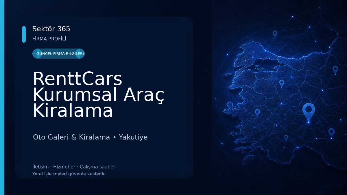 RenttCars Kurumsal Araç Kiralama Oto Galeri & Kiralama