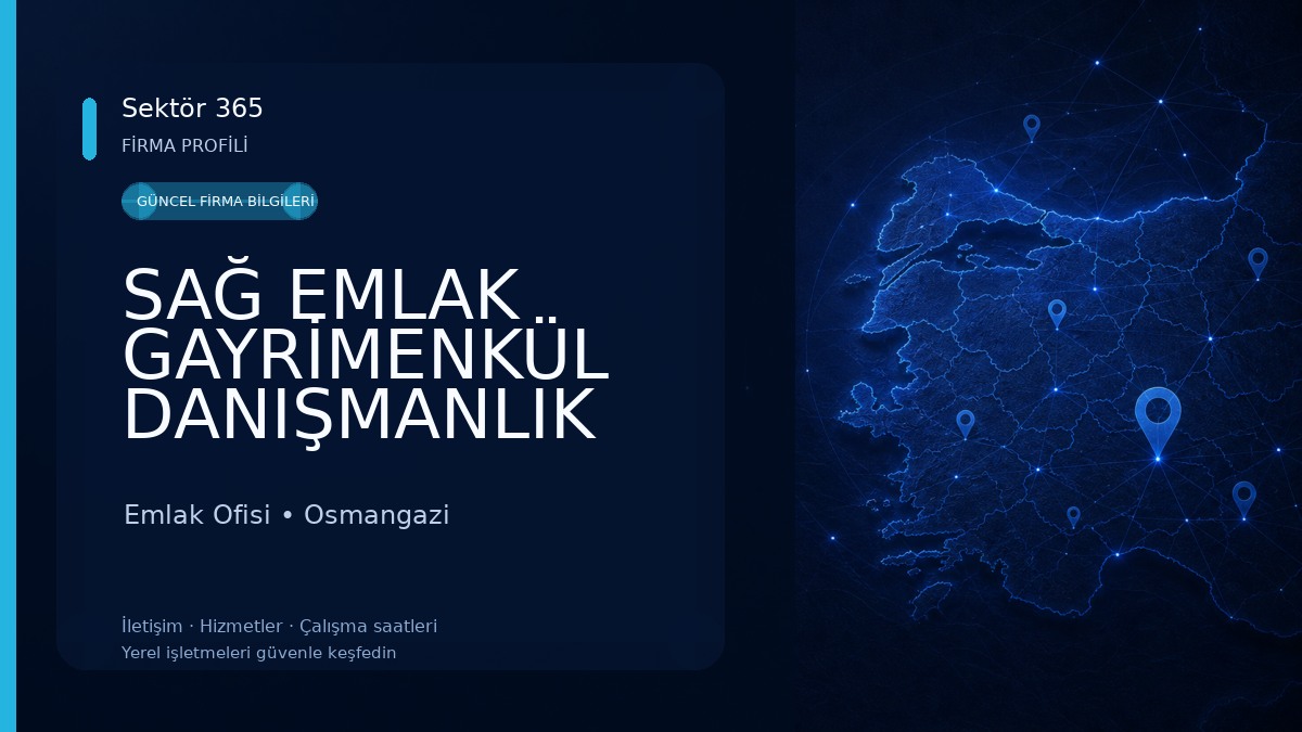 SAĞ EMLAK GAYRİMENKÜL DANIŞMANLIK HİZMETLERİ
