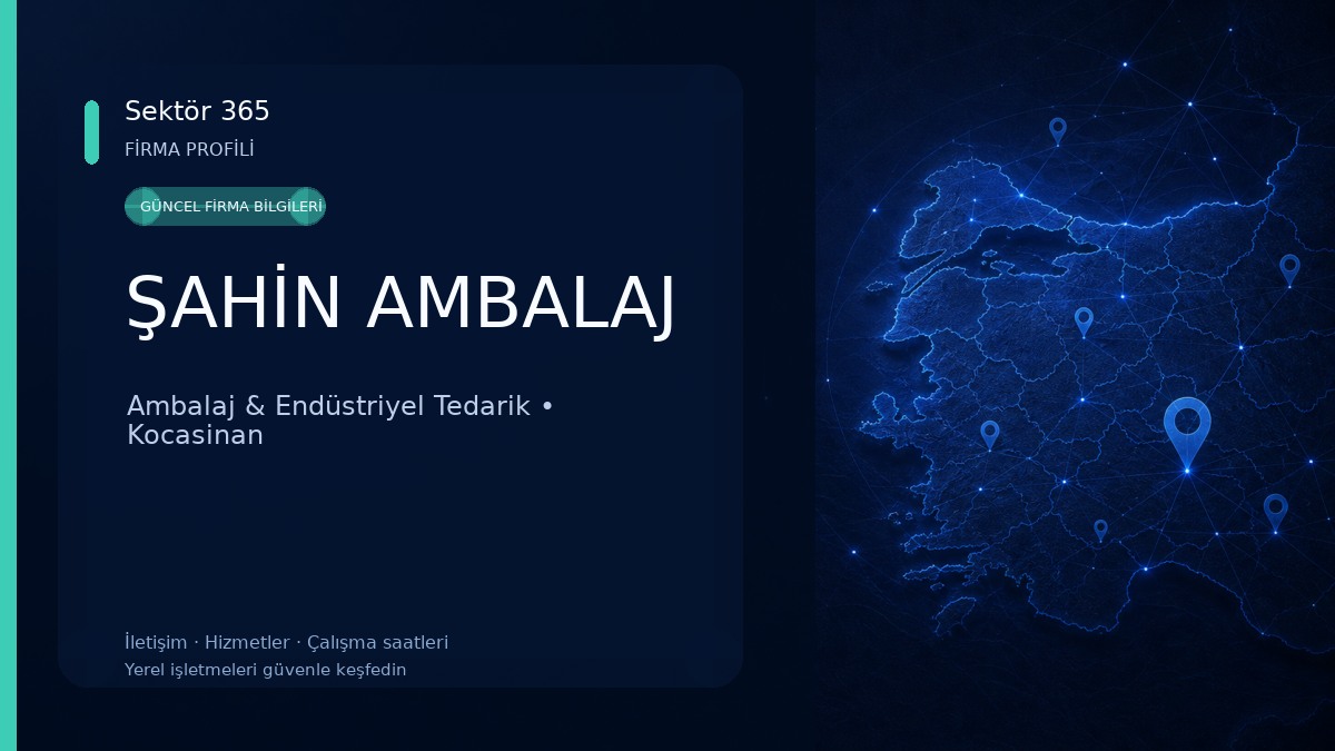ŞAHİN AMBALAJ Ambalaj & Endüstriyel Tedarik