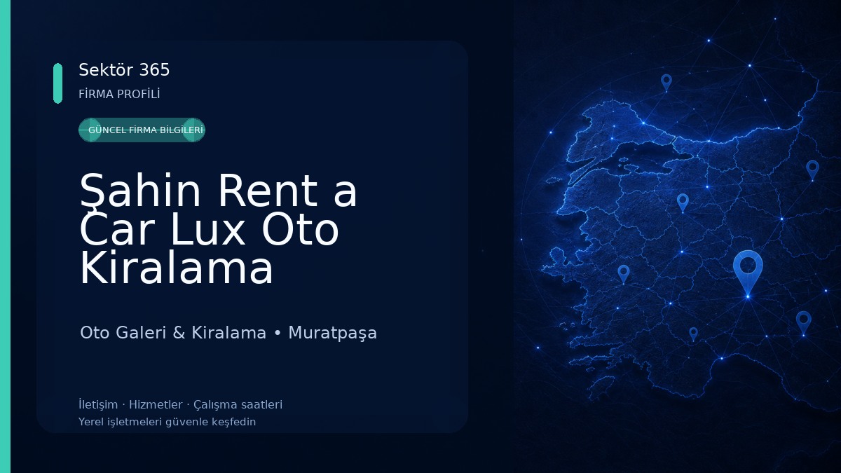 Şahin Rent a Car Lux Oto Kiralama