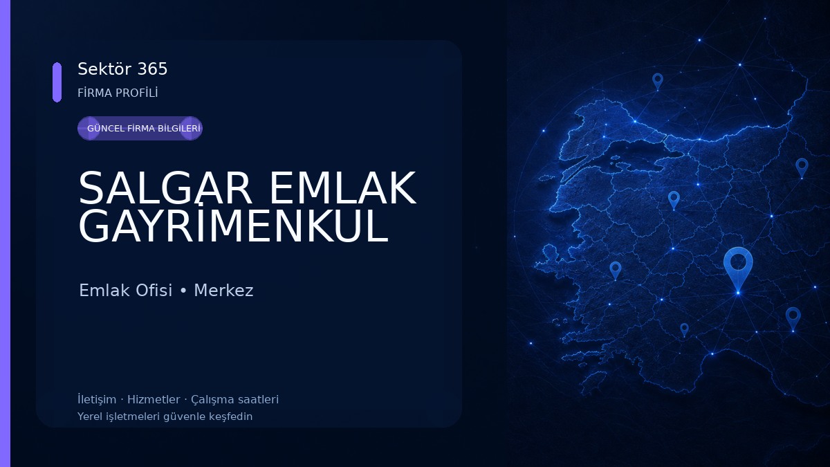 SALGAR EMLAK GAYRİMENKUL 