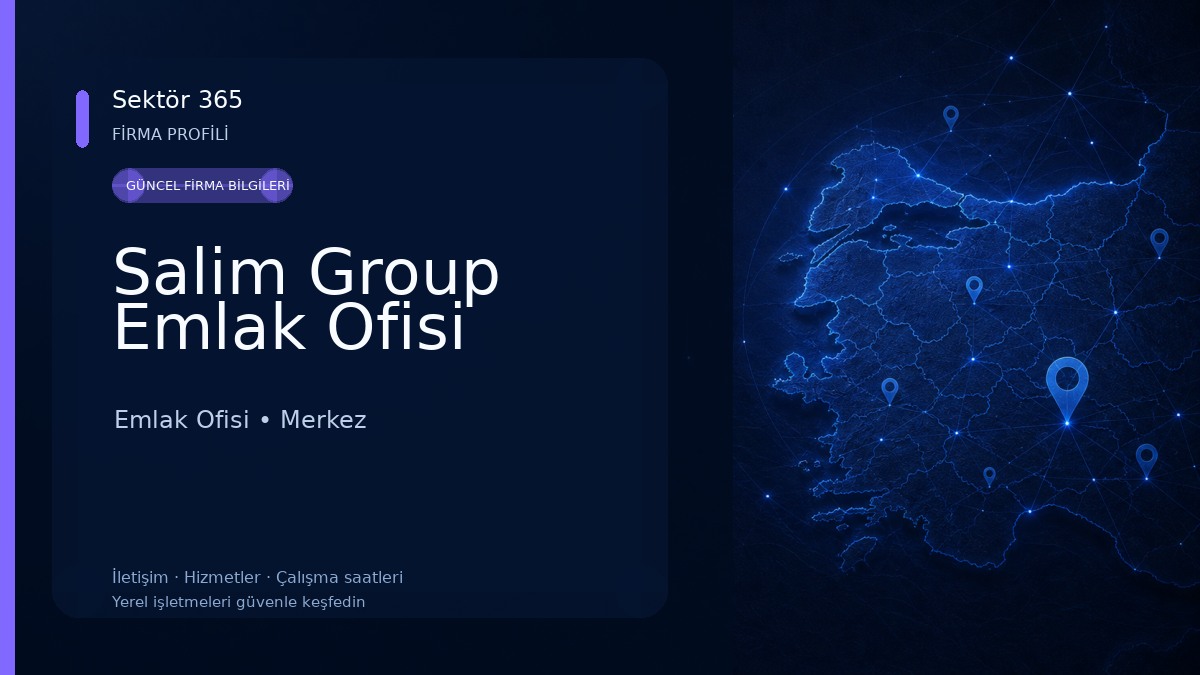 Salim Group Emlak Ofisi 