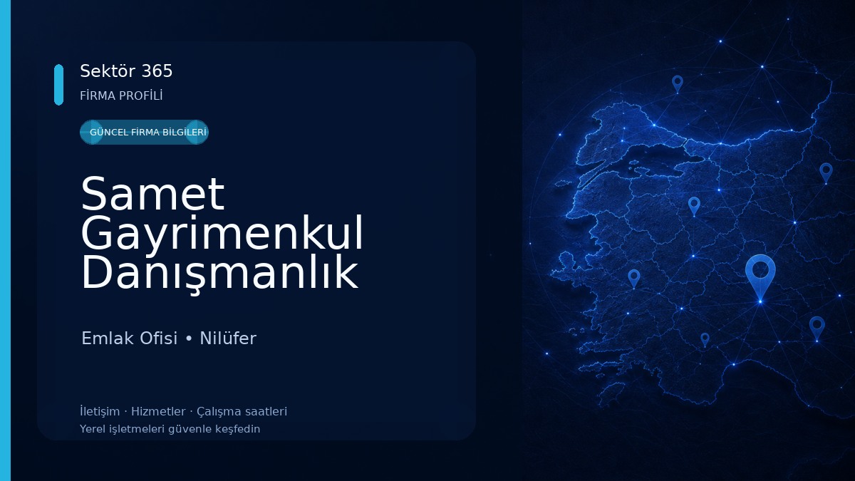 Samet Gayrimenkul Danışmanlık Emlak Ofisi