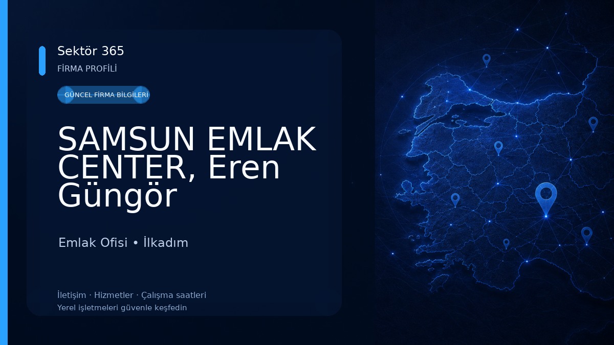 SAMSUN EMLAK CENTER, Eren Güngör Emlak Ofisi