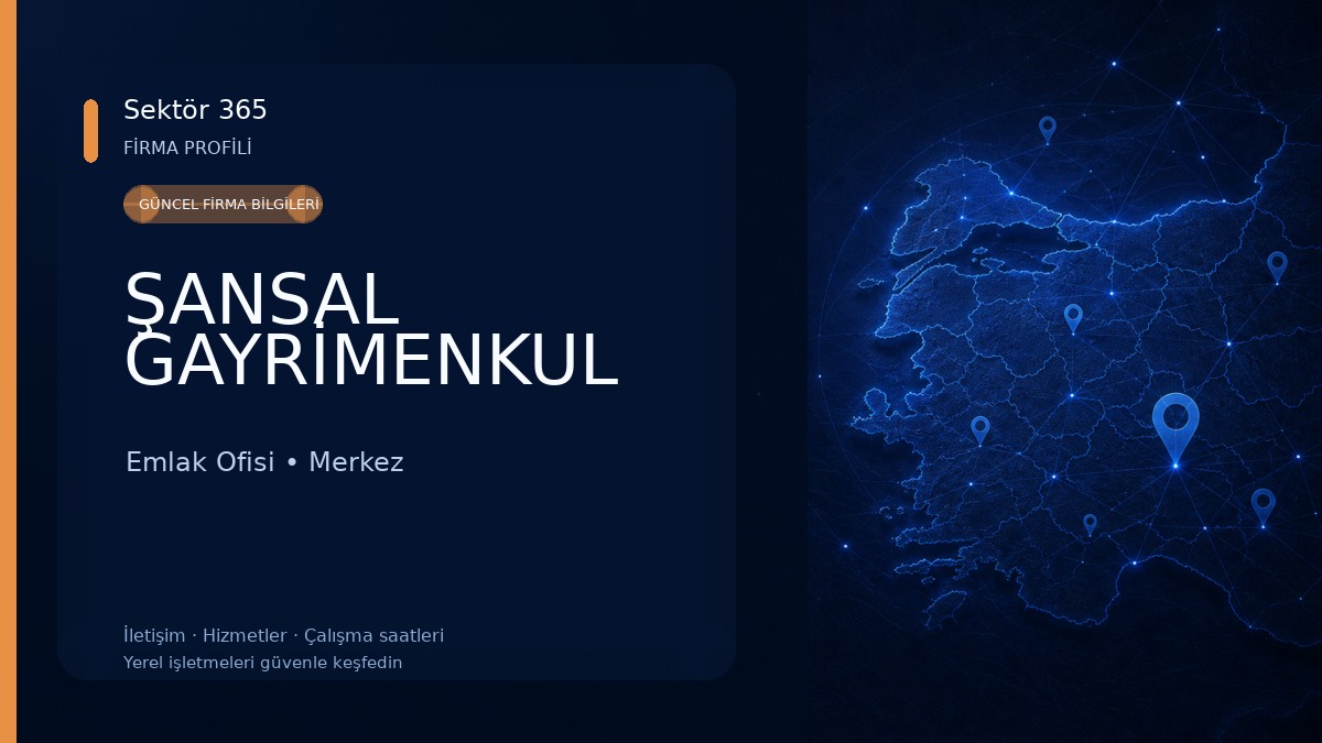 ŞANSAL GAYRİMENKUL
