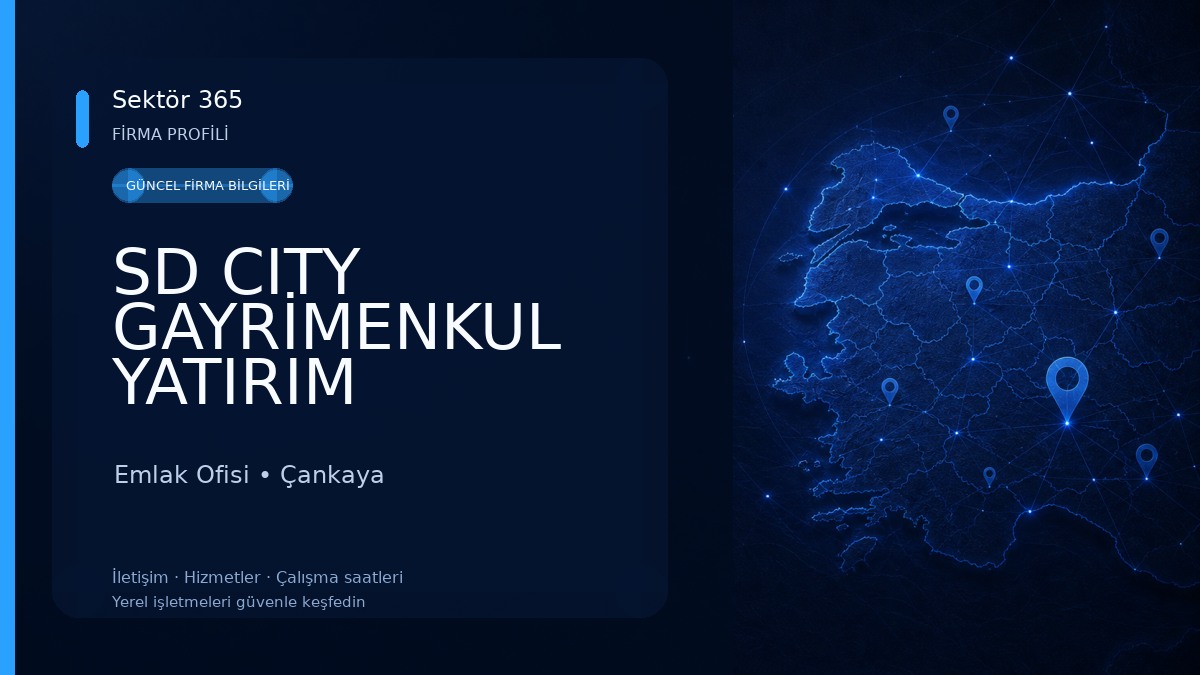 SD CITY GAYRİMENKUL YATIRIM DANIŞMANLIĞI