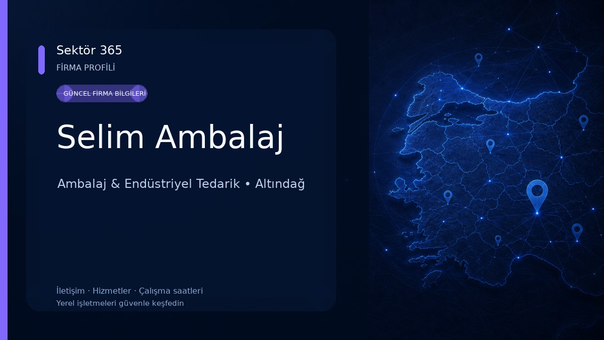 Selim Ambalaj Ambalaj & Endüstriyel Tedarik