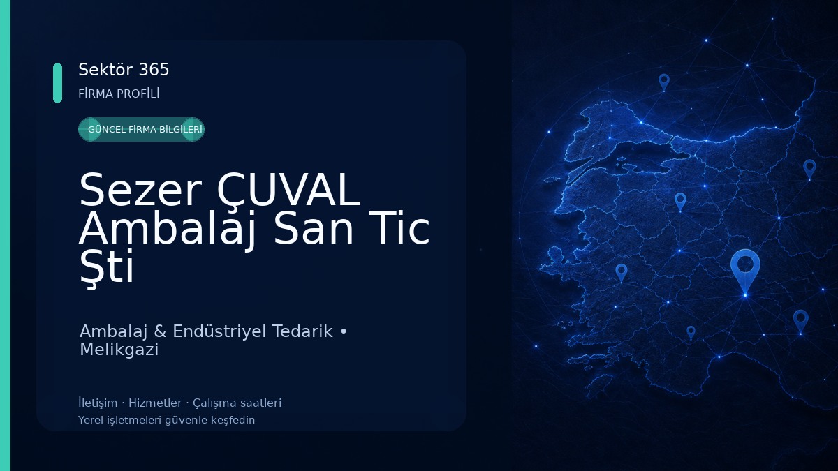Sezer ÇUVAL Ambalaj San Tic Şti Ambalaj & Endüstriyel Tedarik