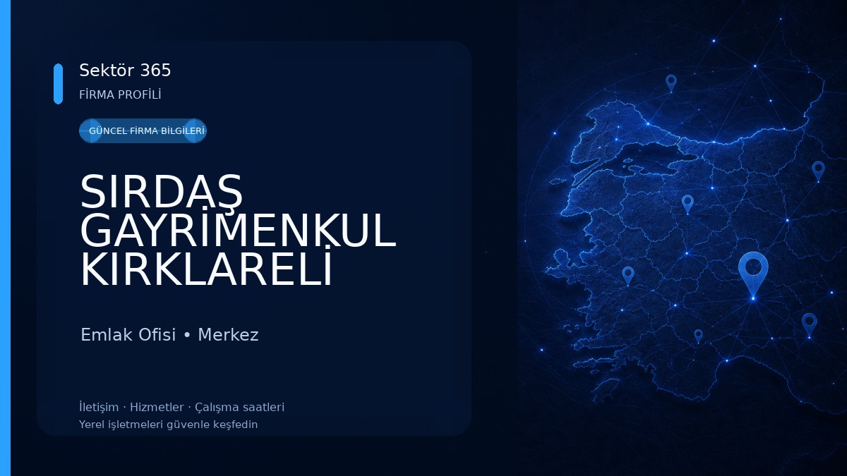 SIRDAŞ GAYRİMENKUL KIRKLARELİ 