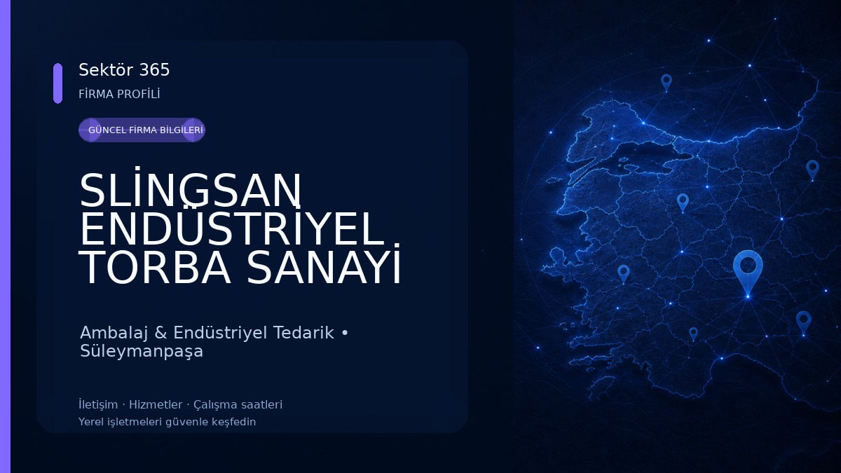 SLİNGSAN ENDÜSTRİYEL TORBA SANAYİ VE DIŞ TİCARET A.Ş. Ambalaj & Endüstriyel Tedarik
