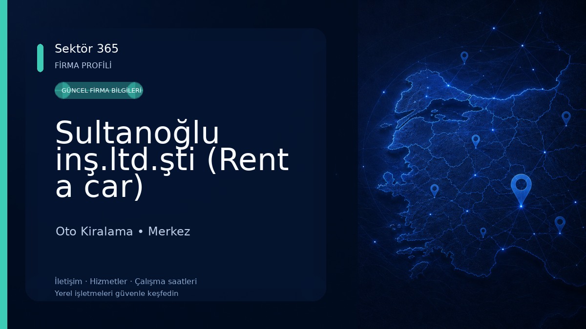 Sultanoğlu inş.ltd.şti (Rent a car) Oto Kiralama