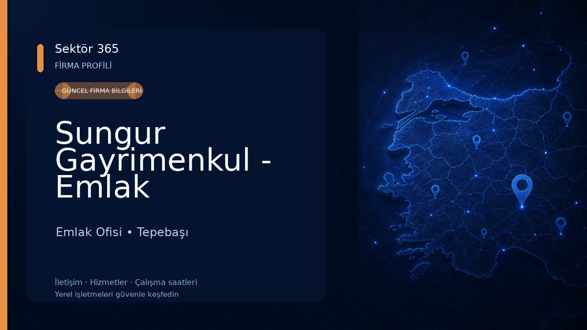 Sungur Gayrimenkul - Emlak