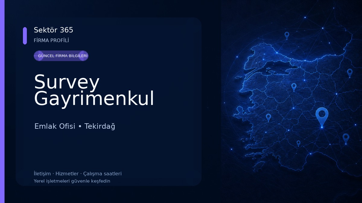 Survey Gayrimenkul Emlak Ofisi
