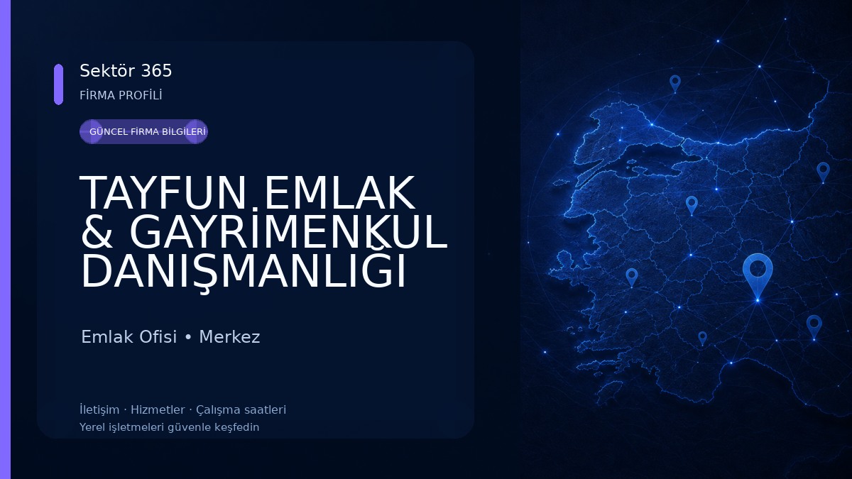 TAYFUN EMLAK & GAYRİMENKUL DANIŞMANLIĞI 