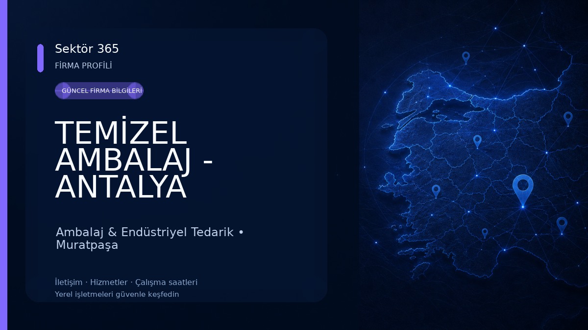 TEMİZEL AMBALAJ - ANTALYA 