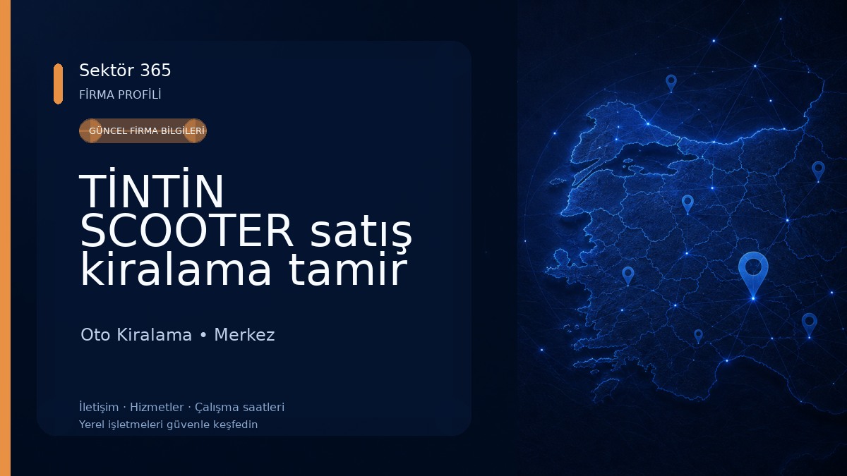 TİNTİN SCOOTER satış kiralama tamir 