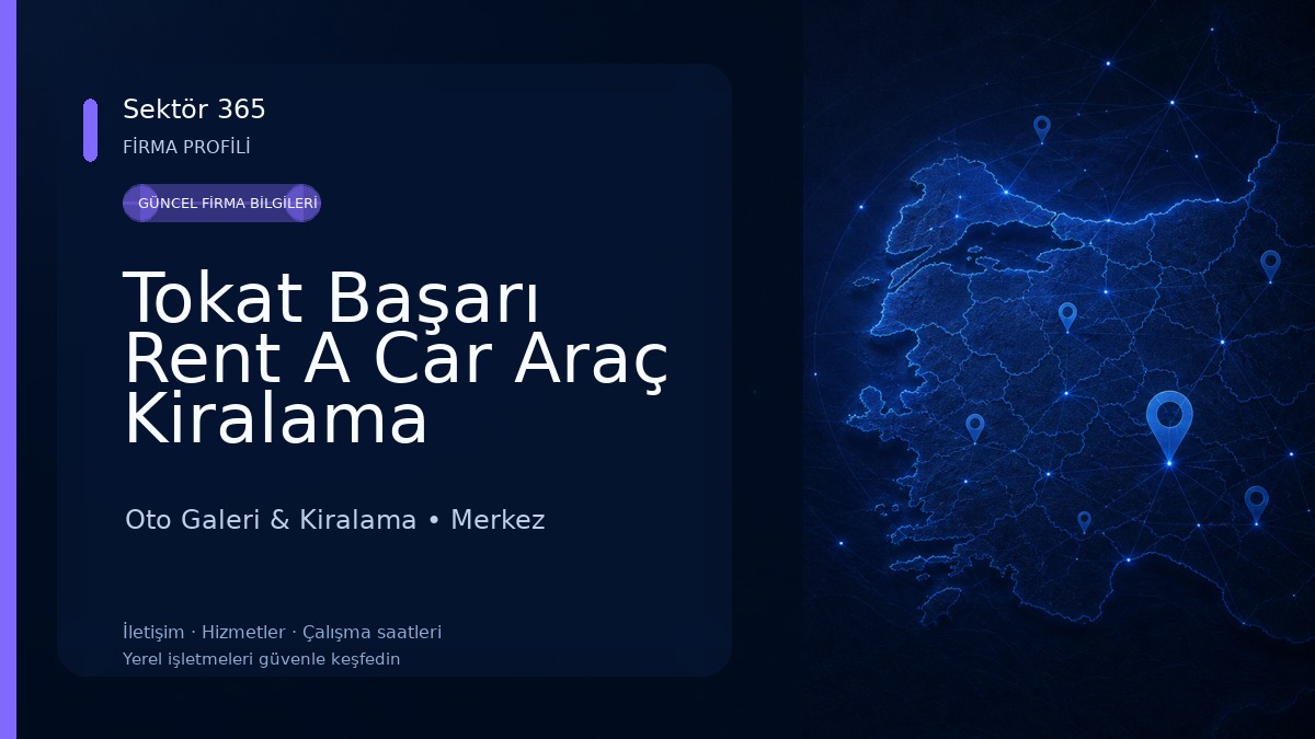 Tokat Başarı Rent A Car Araç Kiralama 
