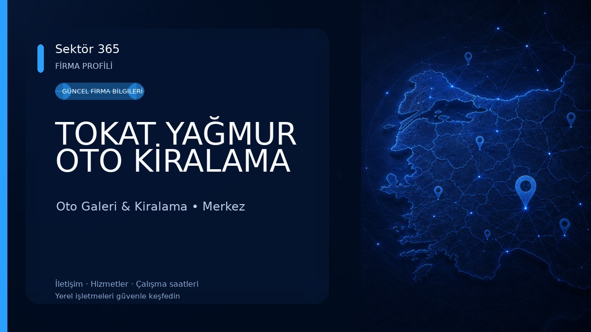 TOKAT YAĞMUR OTO KİRALAMA