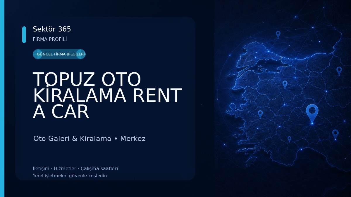 TOPUZ OTO KİRALAMA RENT A CAR