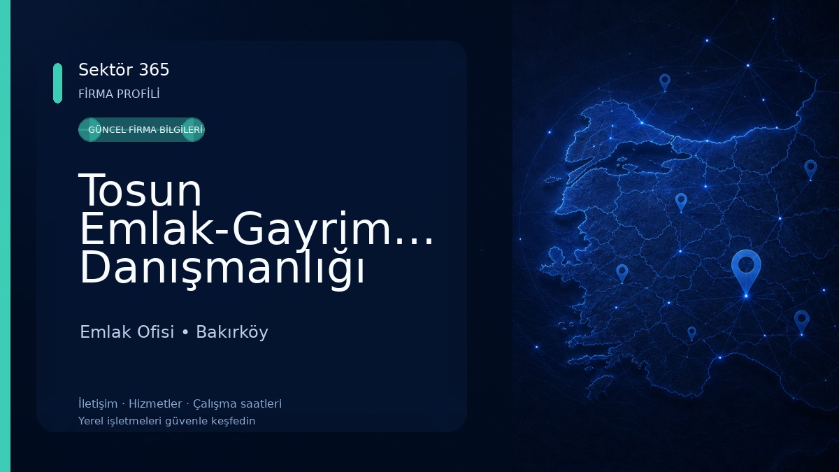 Tosun Emlak-Gayrimenkul Danışmanlığı