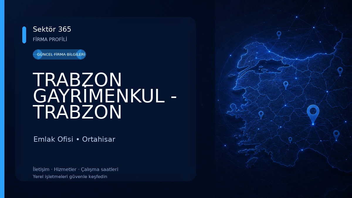 TRABZON GAYRİMENKUL - TRABZON EMLAK - TRABZON REAL ESTATE - عقارات طرابزون Emlak Ofisi
