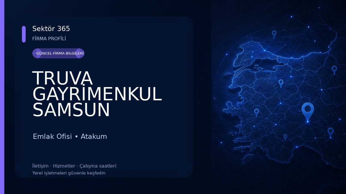 TRUVA GAYRİMENKUL SAMSUN Emlak Ofisi