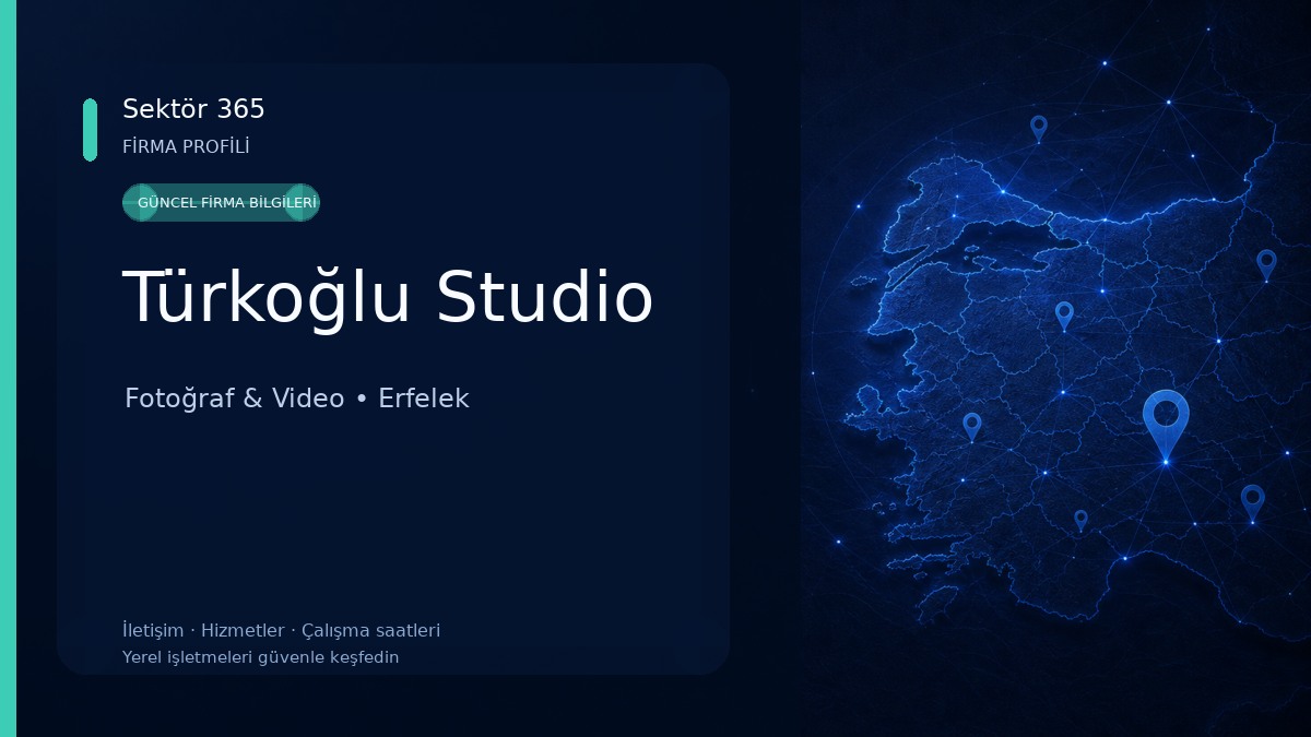 Türkoğlu Studio Fotoğraf & Video