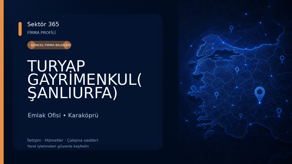 TURYAP GAYRİMENKUL( ŞANLIURFA)
