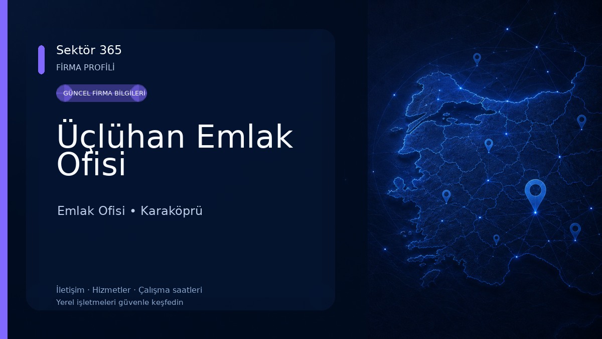 Üçlühan Emlak Ofisi Emlak Ofisi