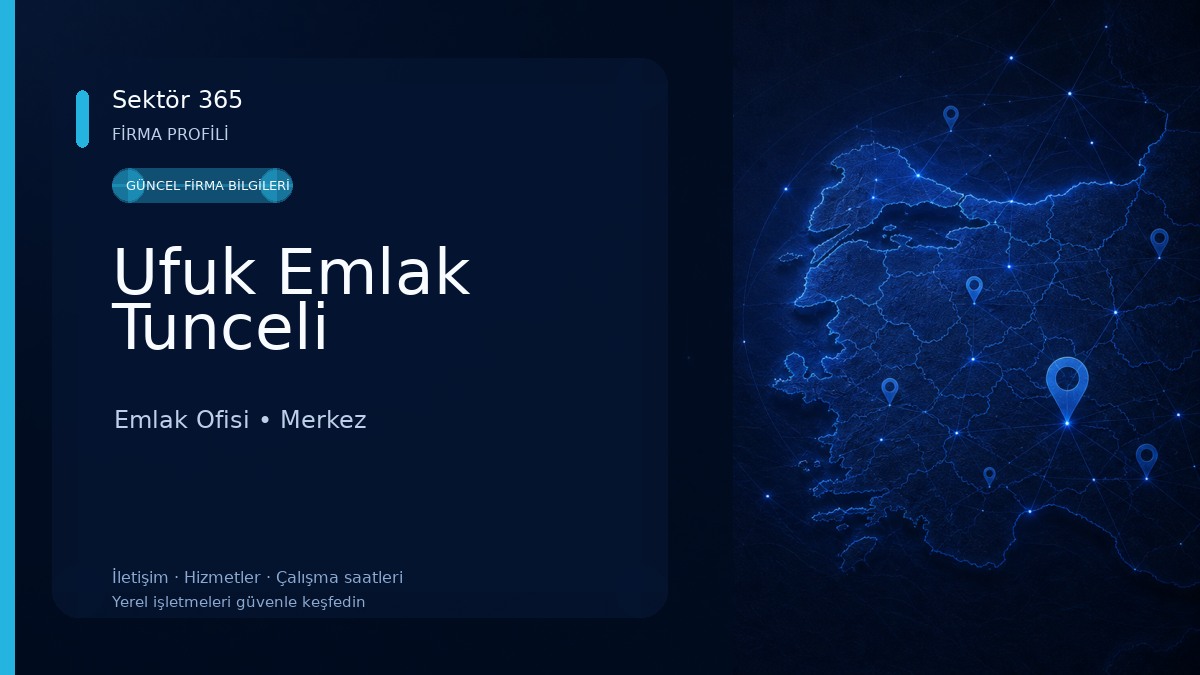 Ufuk Emlak Tunceli