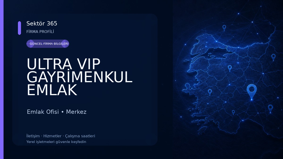 ULTRA VIP GAYRİMENKUL EMLAK Emlak Ofisi