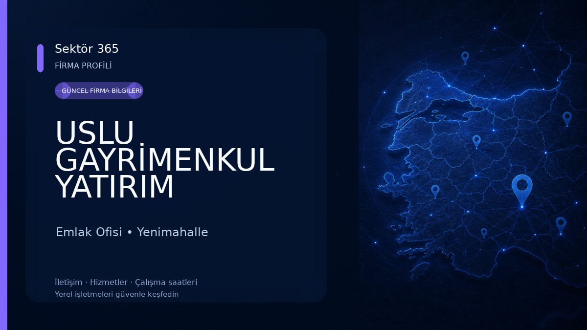 USLU GAYRİMENKUL YATIRIM DANIŞMANLIK